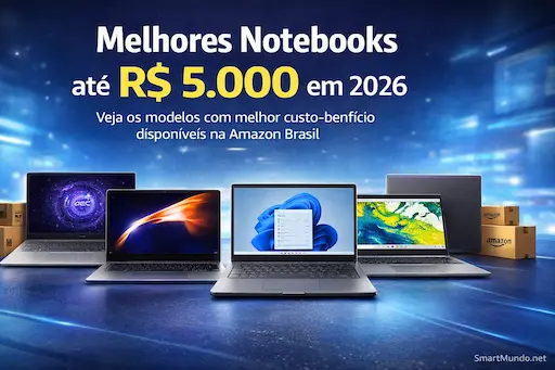 Guia de Notebooks Smartmundo 2026